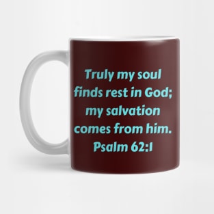 Bible Verse Psalm 62:1 Mug